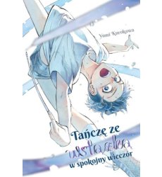 Tańczę ze wstążką w spokojny wieczór (Używana)
