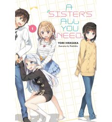 A Sister's All You Need LN 01 (Używana)